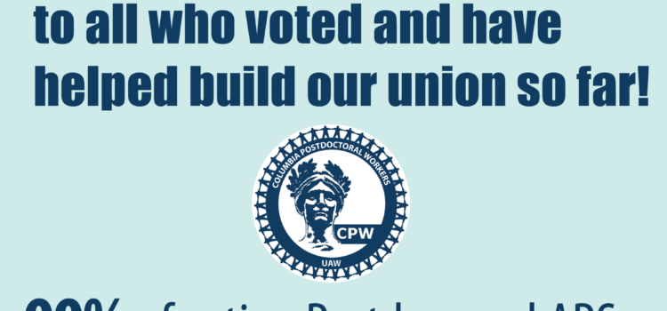 July 16: Postdocs and Associate Researchers have approved our tentative agreement